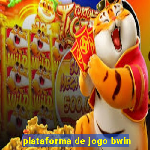 plataforma de jogo bwin